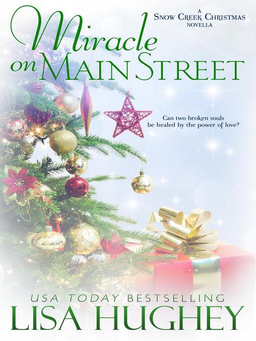 Title details for Miracle on Main Street by Lisa Hughey - Available